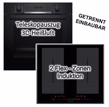 HERDSET Bosch XXL-Backofen + Induktionskochfeld autark 60cm Teleskopführung EEK A