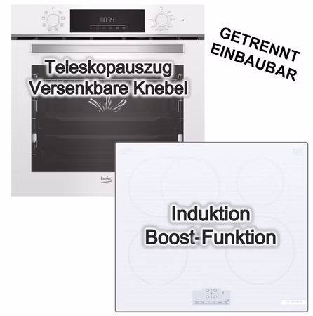 Herdset weiss Beko Einbaubackofen SteamShine Teleskopauszug+ Bosch Induktionskochfeld Bräterzone Booster Touch