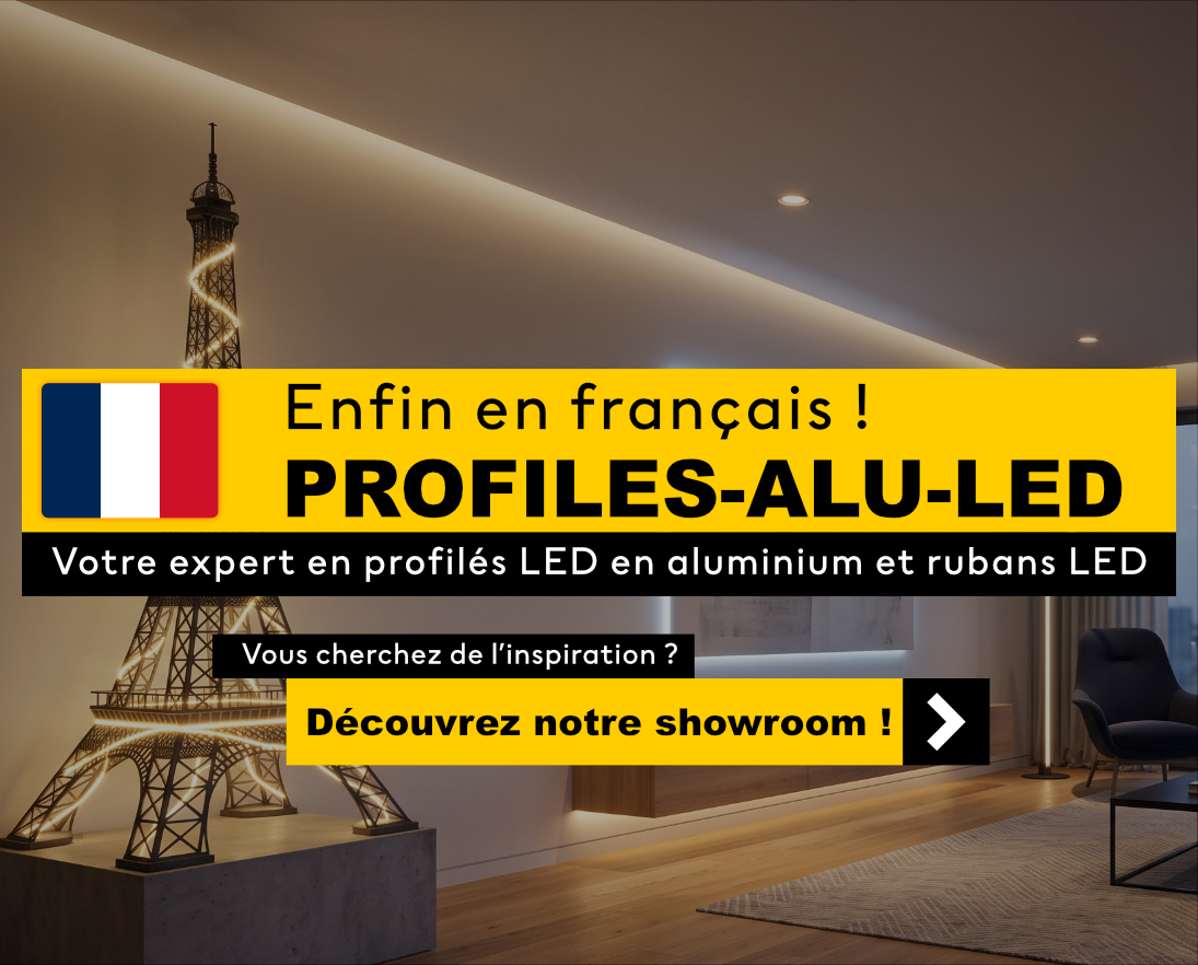 Enfin en français ! ALU-PROFILE-LED Votre expert en profilés LED en aluminium et rubans LED