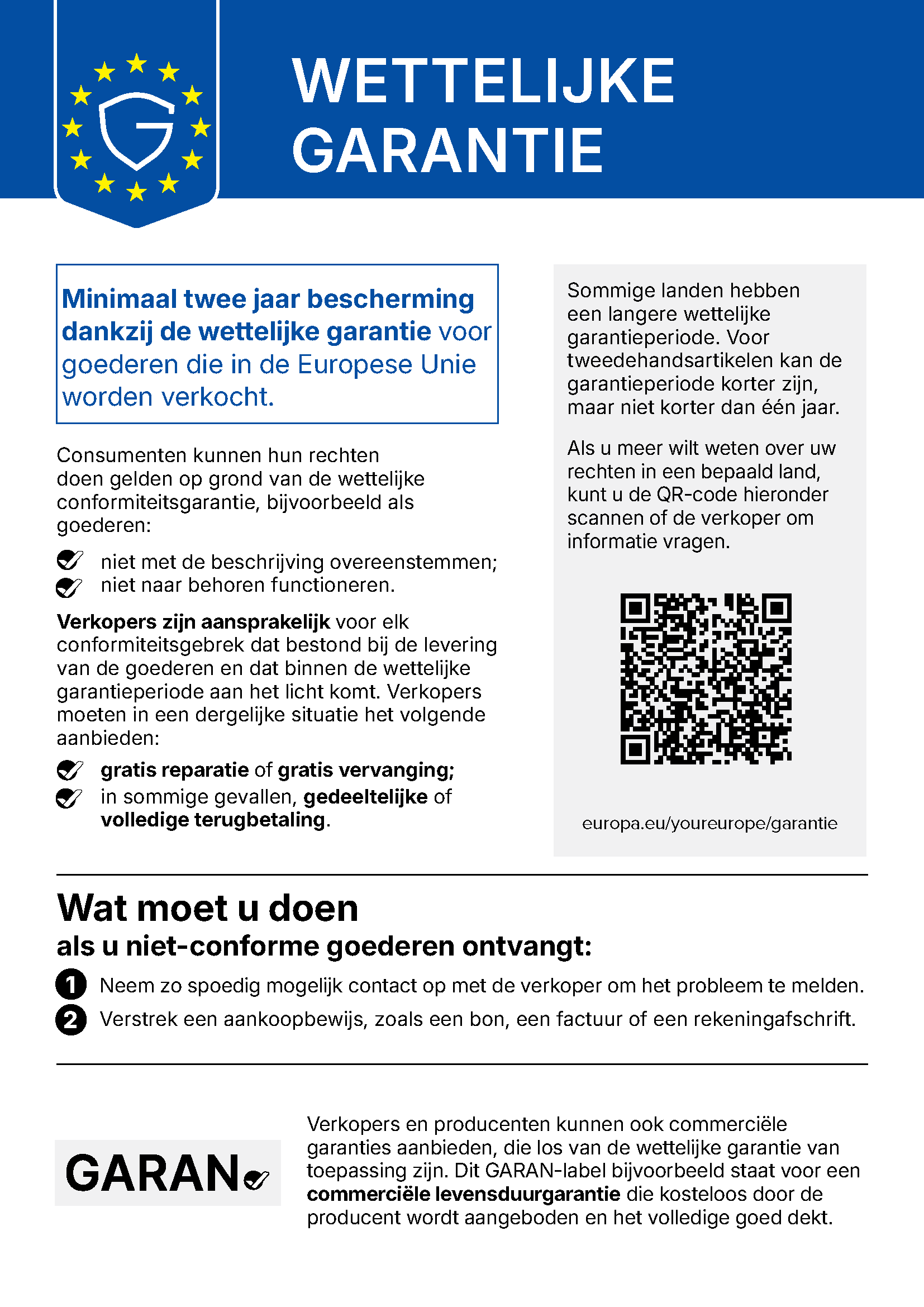 EU-mededeling „Wettelijke garantie”: minimaal twee jaar bescherming dankzij de wettelijke garantie voor goederen die in de Europese Unie worden verkocht.