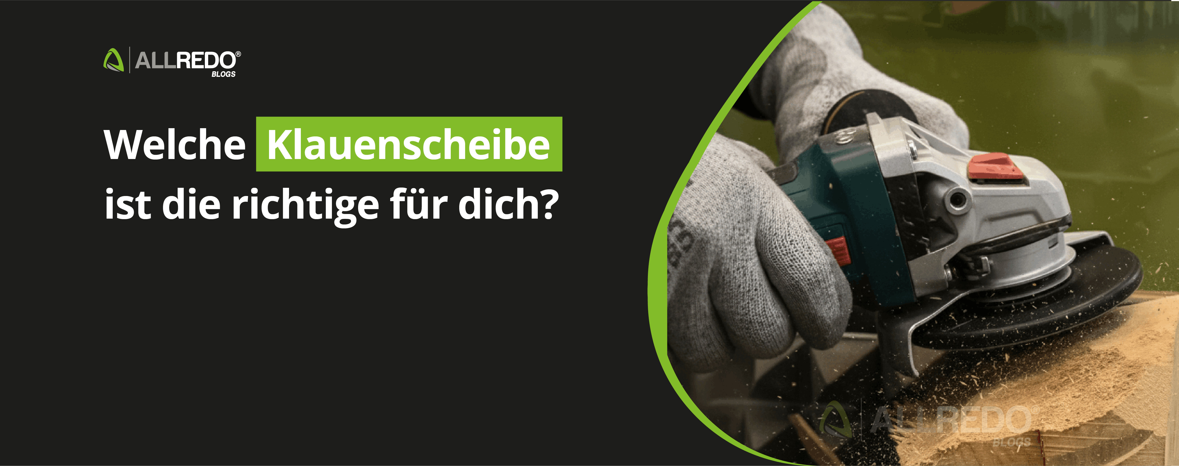 Welche Klauenscheibe ist die richtige für dich?