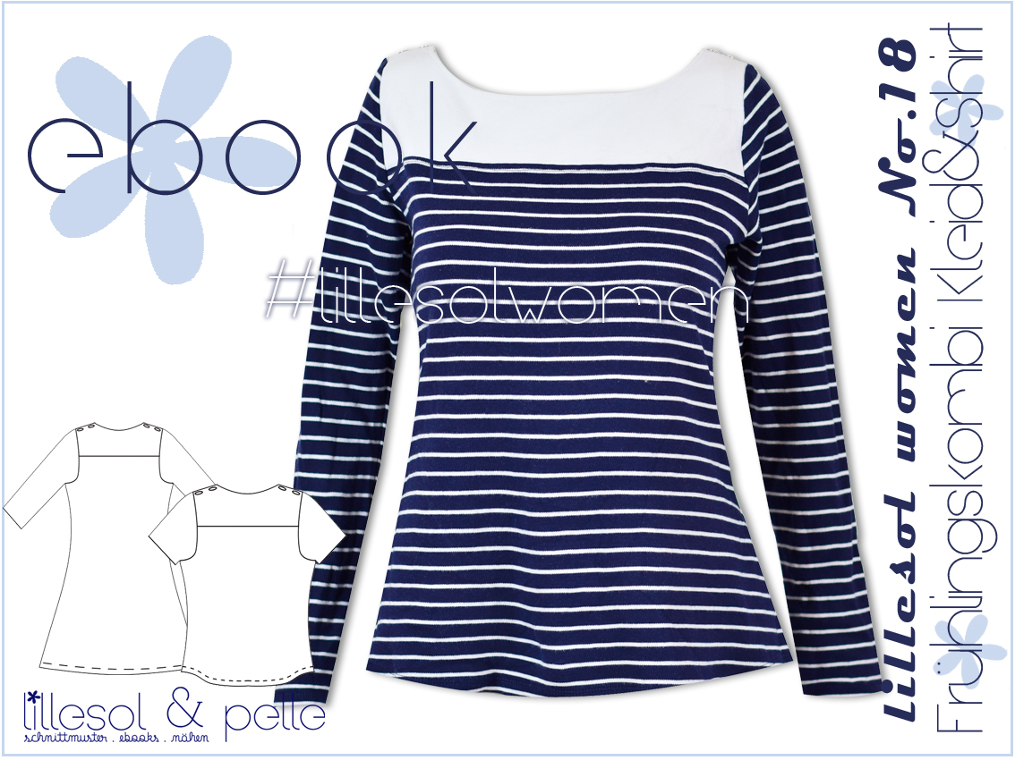 Frühlingskombi Kleid & Shirt - lillesol women No.18 - Schnittmuster eBook-1 Frühlingskombi Kleid & Shirt - lillesol women No.18 - Schnittmuster eBook-1
