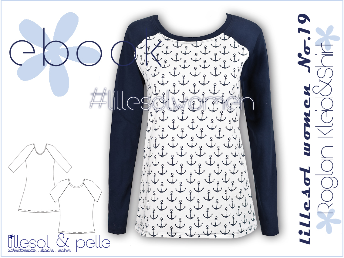 Raglan-Kleid & Shirt - lillesol women No.19 - Schnittmuster eBook-1 Raglan-Kleid & Shirt - lillesol women No.19 - Schnittmuster eBook-1