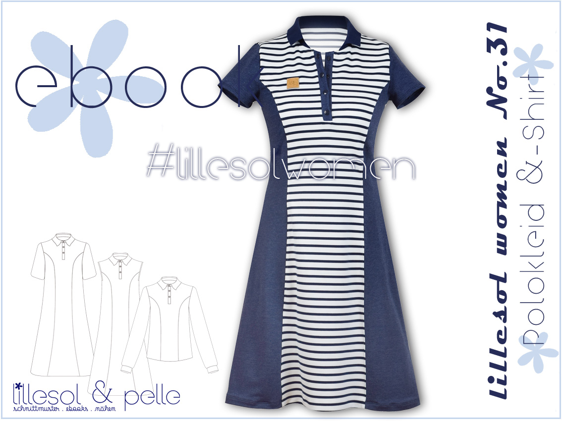 Polokleid & Shirt - lillesol women No.31 - Schnittmuster eBook-1 Polokleid & Shirt - lillesol women No.31 - Schnittmuster eBook-1