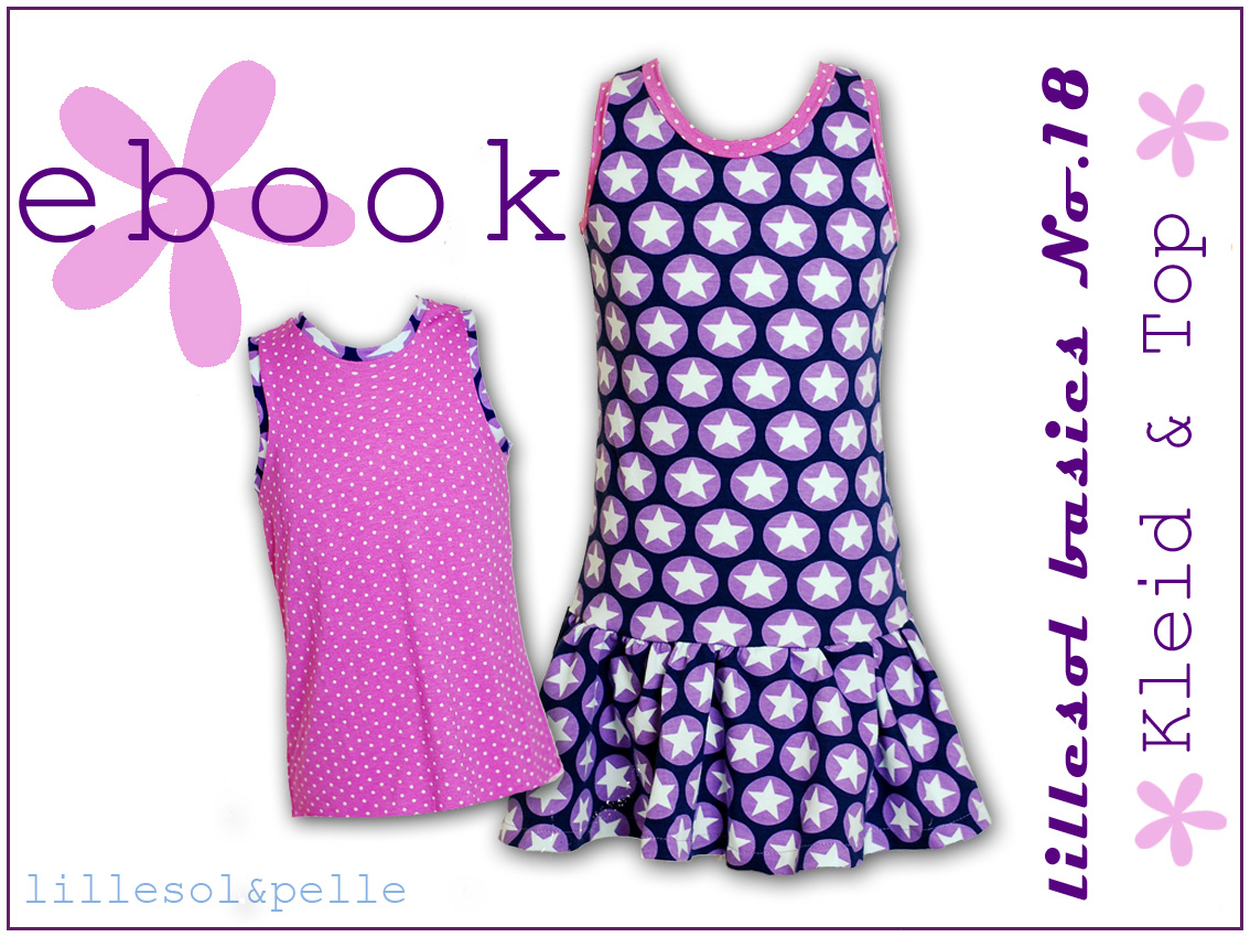 Sommerkombi Kleid & Shirt - lillesol basic No.18 - Schnittmuster eBook-1 Sommerkombi Kleid & Shirt - lillesol basic No.18 - Schnittmuster eBook-1