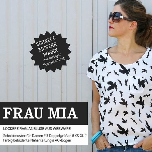 Bluse Raglanoptik - FRAU MIA - Papierschnittmuster Bluse Raglanoptik - FRAU MIA - Papierschnittmuster