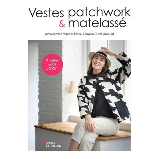 Livre Vestes - Patchwork & matelassé