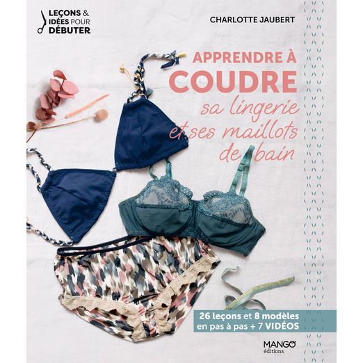 Livre Apprendre à coudre sa lingerie et ses maillots de bain