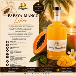 Papaya Mango Likör Übersicht Steckbrief Papaya Mango Likör von Main-Feines