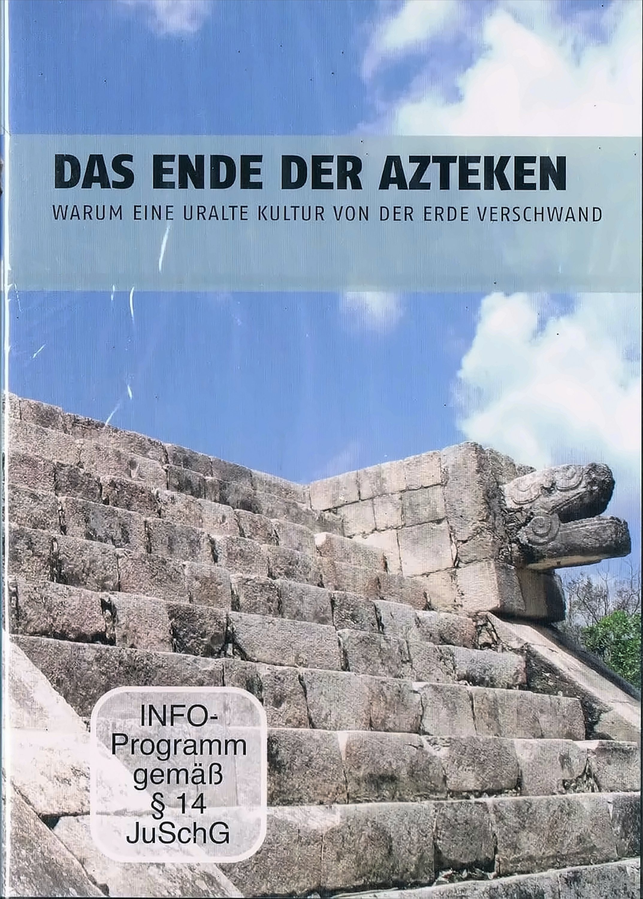 Das Ende der Azteken