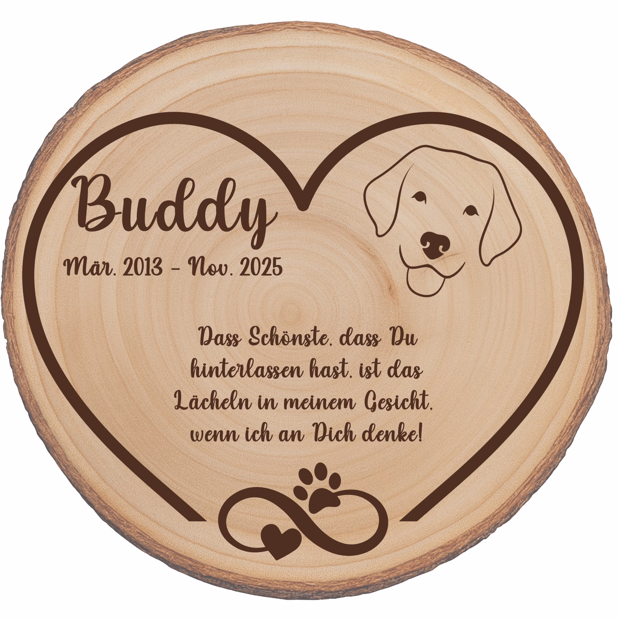 Personalisierte Baumscheibe 30 cm Gedenktafel an deinen Hund mit Gravur Andenken Holzscheibe mit Gravur Erinnerung bester Freund des Menschen Grabscheibe Trauerdekoration Deko Gedenk-Baumscheibe für Hund mit Gravur „Buddy Mär. 2013 – Nov. 2025“ und Herzrahmen.