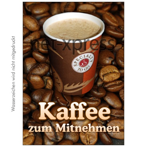 Plakat Kaffee zum Mitnehmen