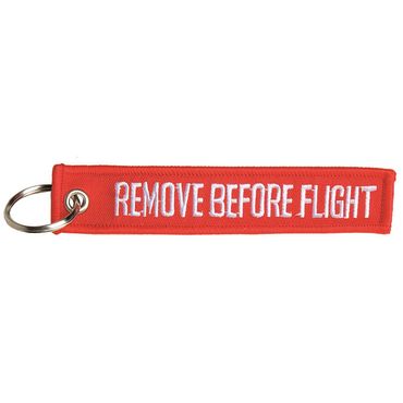 Schlüsselanhänger REMOVE BEFORE FLIGHT Schlüsselanhänger REMOVE BEFORE FLIGHT