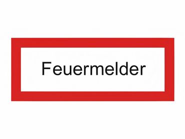 Brandschutzschild als Text " Feuermelder "-  Folie oder Kunststoff 1 mm - Größen in 148 x 52 mm oder 297 x 105 mm
