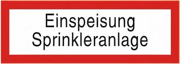 Brandschutzschild als Text " Einspeisung Sprinkleranlage " -  Folie oder Kunststoff 1 mm - Größen in 148 x 52 mm oder 297 x 105 mm