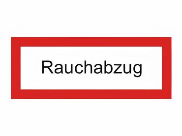 Brandschutzschild als Text " Rauchabzug " -  Folie oder Kunststoff 1 mm - Größen in 148 x 52 mm oder 297 x 105 mm
