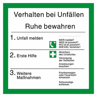 Sicherheitsaushang Schild " Verhalten bei Unfällen " mit Symbolen nach ISO 7010 - 200 x 200 mm - versch. Materialien