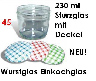 Schraubglas mit Deckeln 230 ml mehrfarbig 45 Stück Einmachglas Schraubdeckelglas Wurstglas Marmeladenglas Einkochglas sterilisierbar