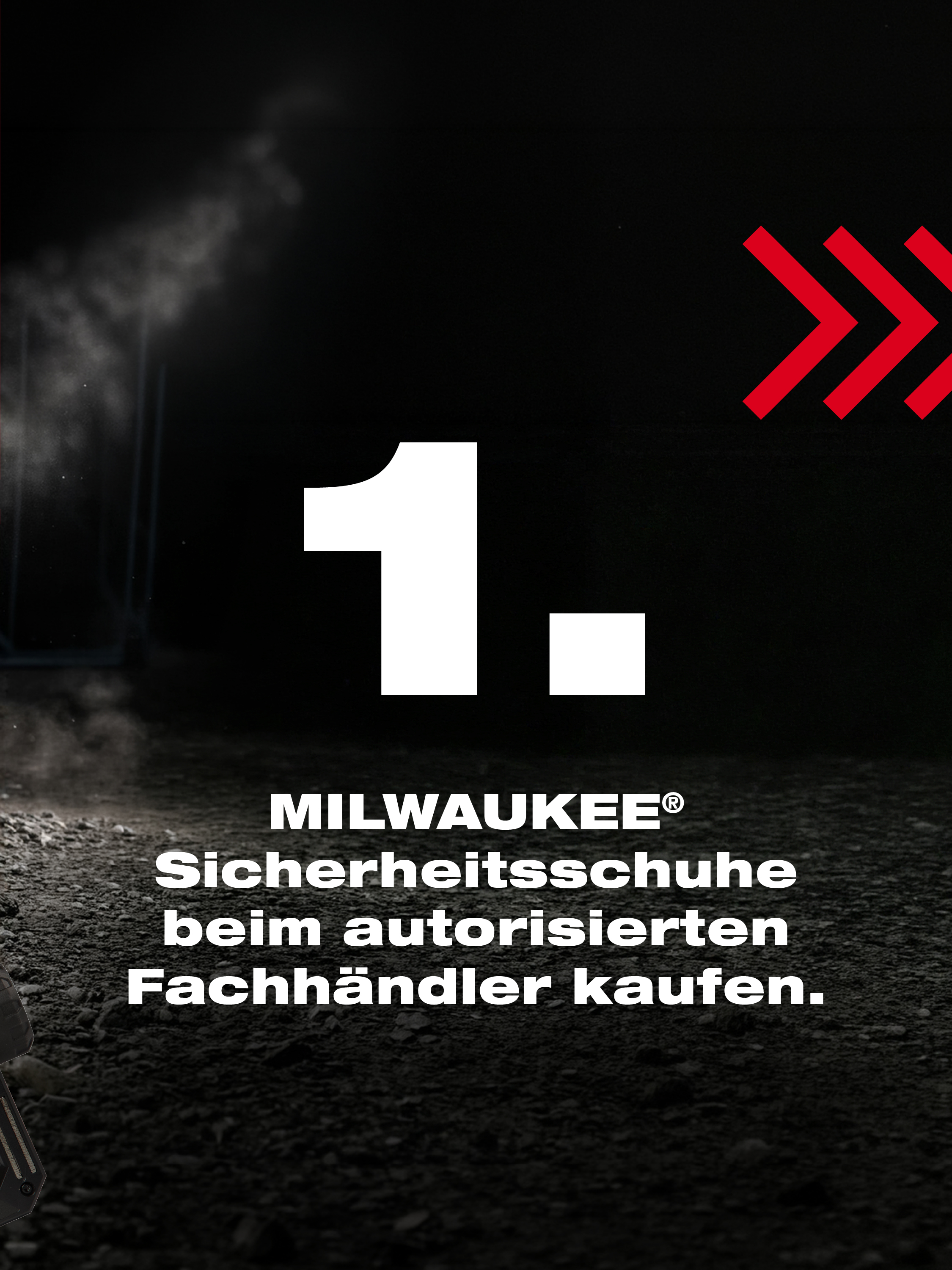 Schritt 1 der Milwaukee Schuh-Aktion