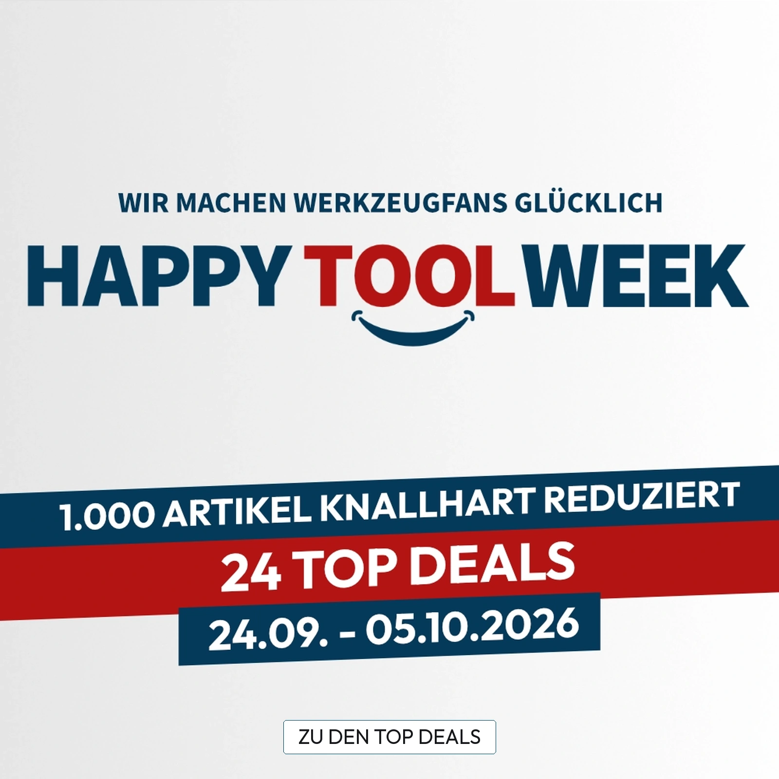Zu unserer Happy Tool Week