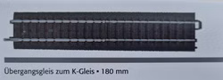 Maerklin-H0-24922-uebergangsgleis-Spur-K-1-Gleis-13616.jpg Maerklin-H0-24922-uebergangsgleis-Spur-K-1-Gleis-13616.jpg