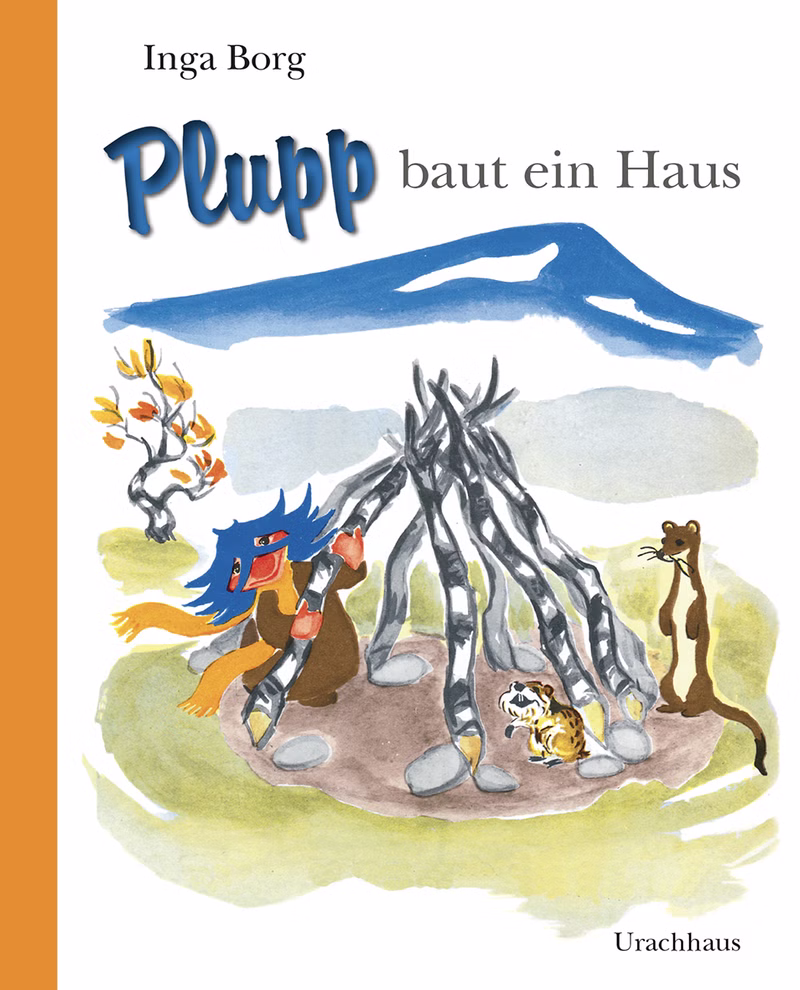 Urachhaus Plupp baut ein Haus Inga Borg _34116 Buchumschlagillustration für Plupp baut ein Haus Inga Borg von Urachhaus die ein blauhaariges rothaariges Wesen zeigt das eine Hütte aus Ästen baut mit einem kleinen Tier und Bergen im Hintergrund.
