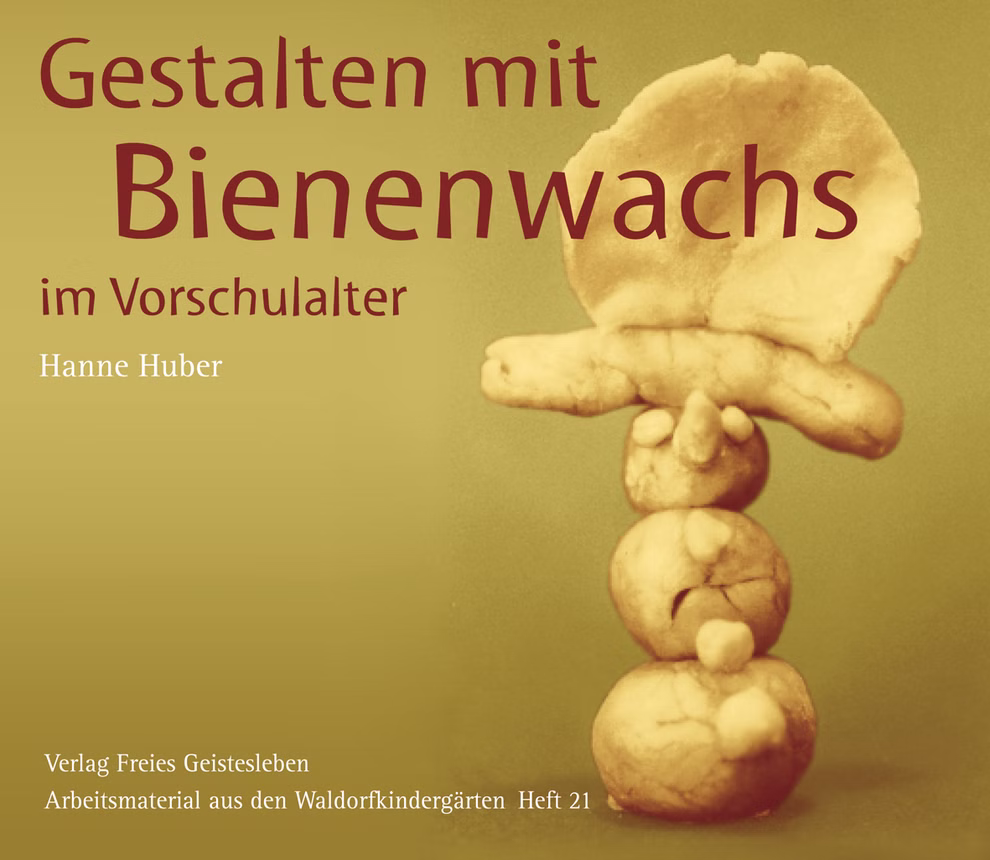 Freies Geistesleben Gestalten mit Bienenwachs Hanne Huber_3997 Buchumschlag von Gestalten mit Bienenwachs Hanne Huber von Freies Geistesleben mit deutschem Text und einer Bienenwachs-Skulptur aus gestapelten Formen auf einem gelben Hintergrund mit Farbverlauf.