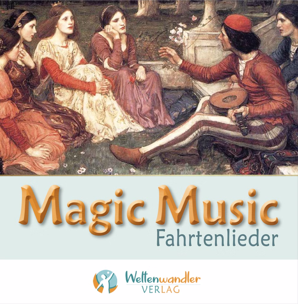 Magic Music: Fahrtenlieder Magic Music: Fahrtenlieder