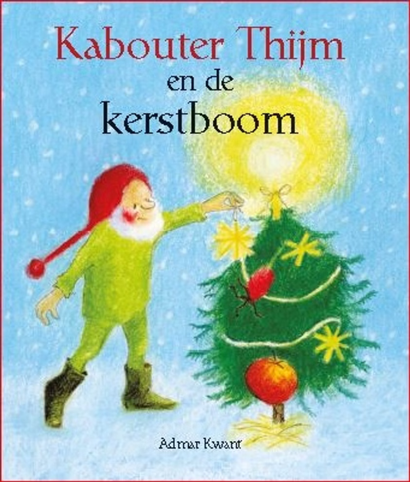 Christofoor Kabouter Thijm en de kerstboom Admar Kwant_16914 Kabouter Thijm en de kerstboom