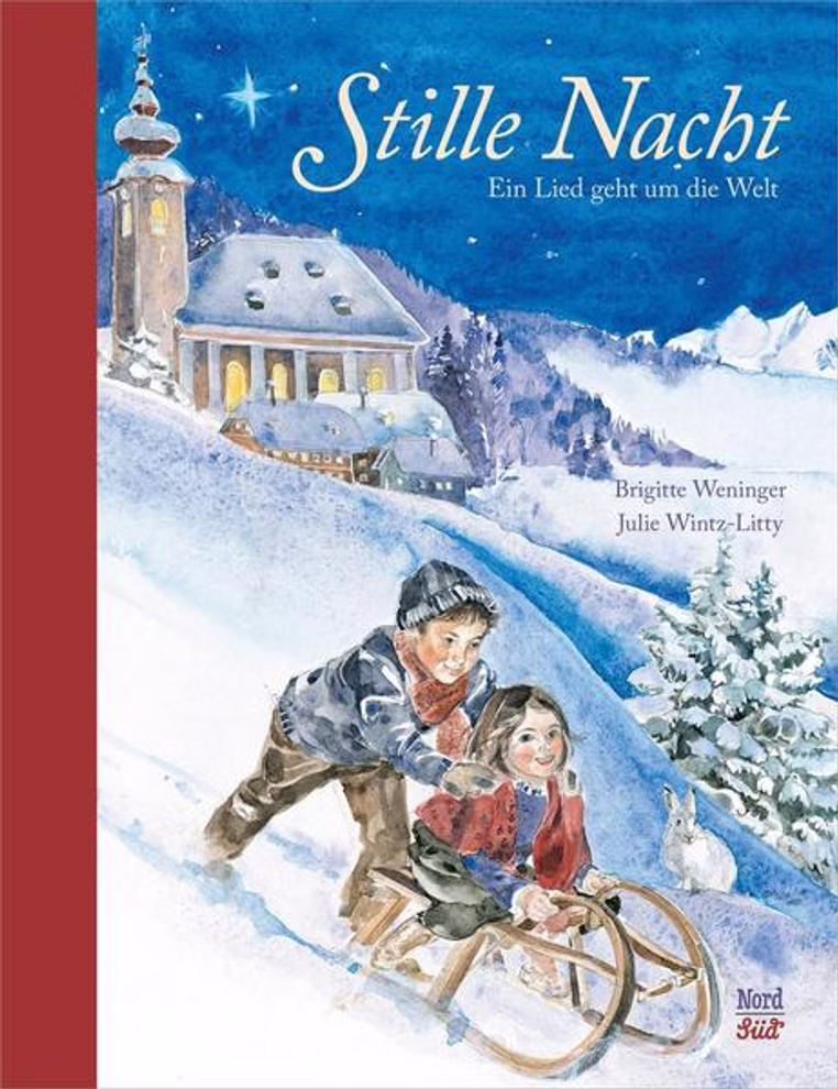Nord Süd Verlag Stille Nacht - Ein Lied geht um die Welt _16557 Das Cover von "Stille Nacht - Ein Lied geht um die Welt" aus dem Nord Süd Verlag zeigt zwei lächelnde Kinder die nachts einen verschneiten Hügel hinunterrodeln mit einer beleuchteten Kirche verschneiten Bäumen und einem Sternenhimmel im Hintergrund.
