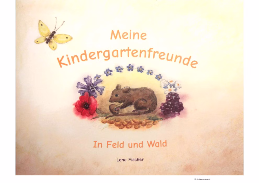Lena Fischer Freundebuch - Meine Kindergartenfreunde In Feld und Wald_18723 Freundebuch - Meine Kindergartenfreunde
