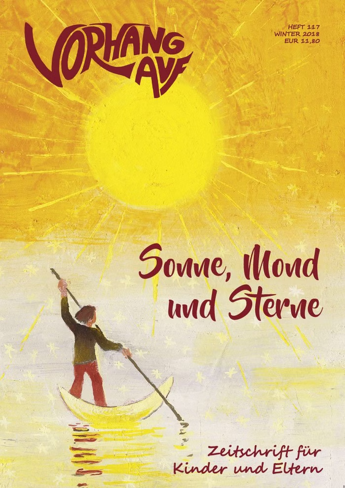 Waldow Verlag VORHANG AUF Heft 117 Sonne Mond und Sterne Zeitschrift für Kinder und Eltern_20820 VORHANG AUF Heft 117 Sonne, Mond und Sterne