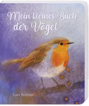 Oberste Brink Mein kleines Buch der Vögel Loes Botman_29478 Mein kleines Buch der Vögel