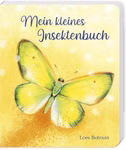 Oberste Brink Mein kleines Insektenbuch Loes Botman_29476 Ein Kinderbuch-Cover mit einem gelb-grünen Schmetterling auf gelbem Hintergrund. Der Titel "Mein kleines Insektenbuch Loes Botman" erscheint in blauer Schrift und der Markenname Oberste Brink ist unten rechts abgebildet.
