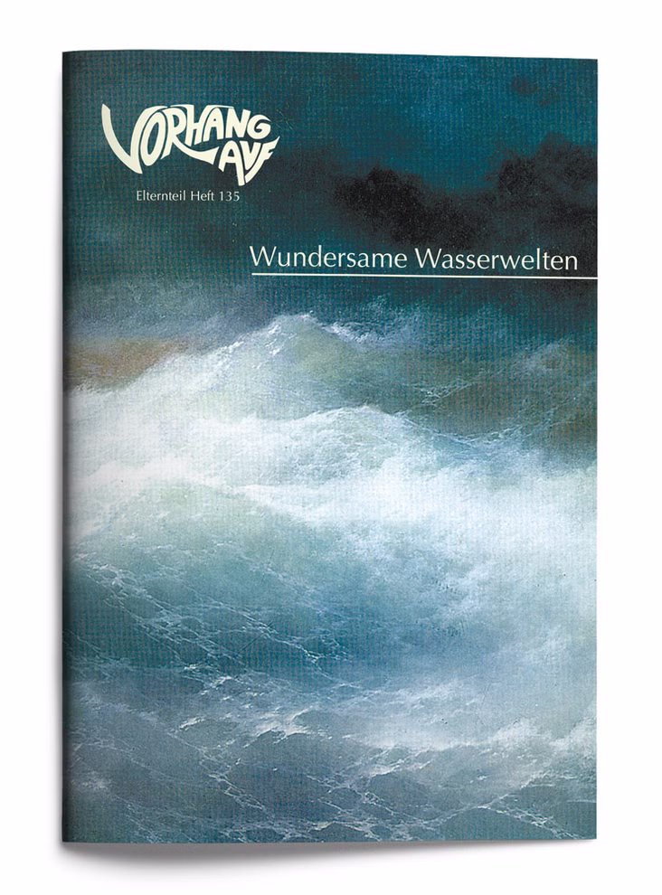 Waldow Verlag VORHANG AUF Heft 135 Wundersame Wasserwelten Zeitschrift für Kinder und Eltern_23436 Das VORHANG AUF Heft 135 "Wundersame Wasserwelten" Zeitschrift für Kinder und Eltern von Waldow Verlag zeigt auf dem Cover eine Illustration stürmischer Meereswellen unter dunklem wolkenverhangenem Himmel.