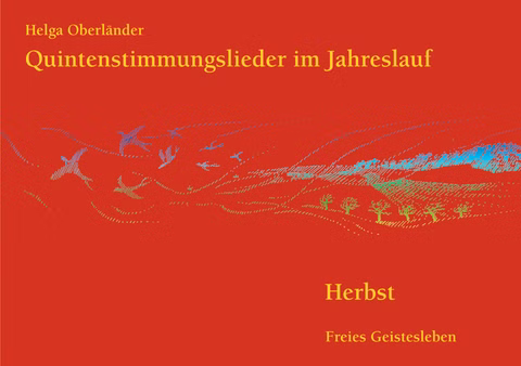 Quintenstimmungslieder Herbst