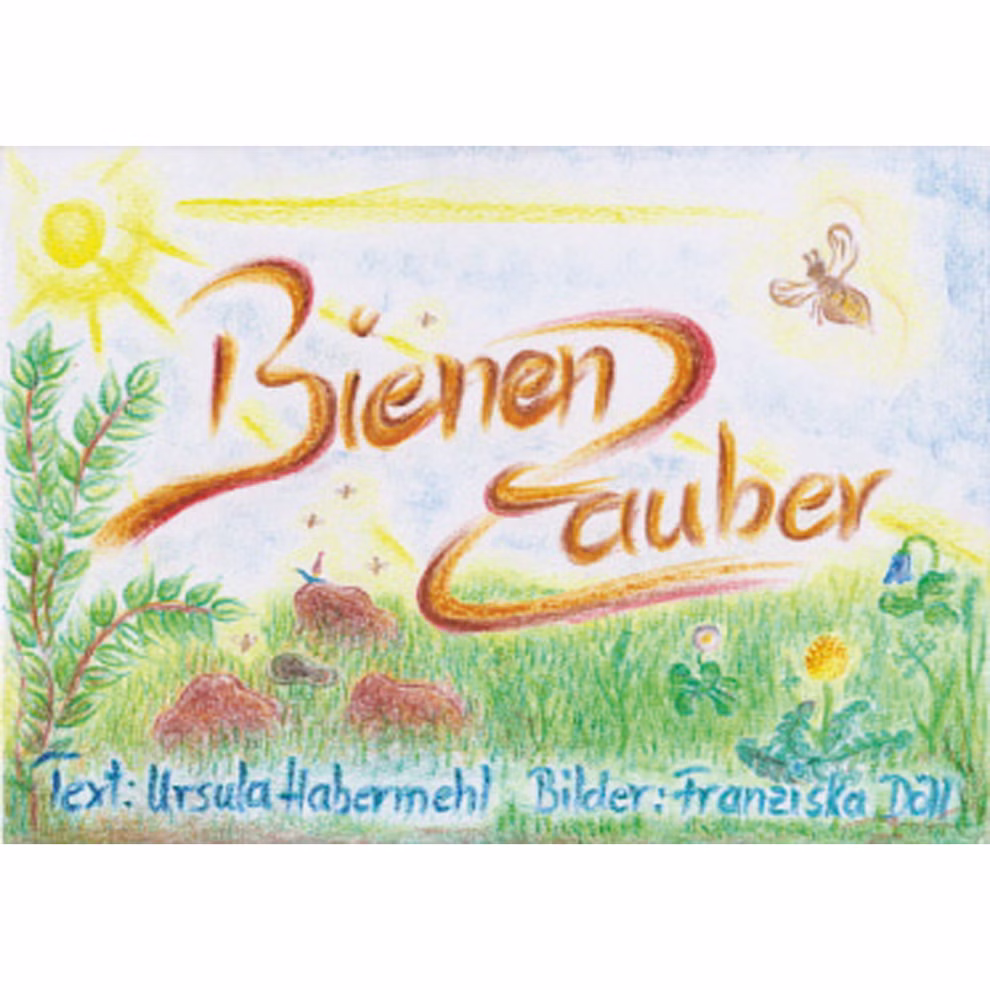 DUO Verlag Bienenzauber Mitmachbilderbuch_581 Das "Bienenzauber Mitmachbilderbuch" aus dem DUO Verlag zeigt ein buntes Feld mit Bienen Pflanzen Blumen und Ameisenhaufen. Titel in Fettschrift; Text von Ursula Habermehl und Illustrationen von Franziska Dall.