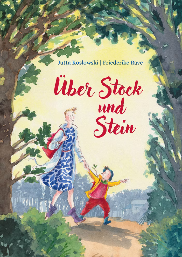 Über Stock und Stein Über Stock und Stein