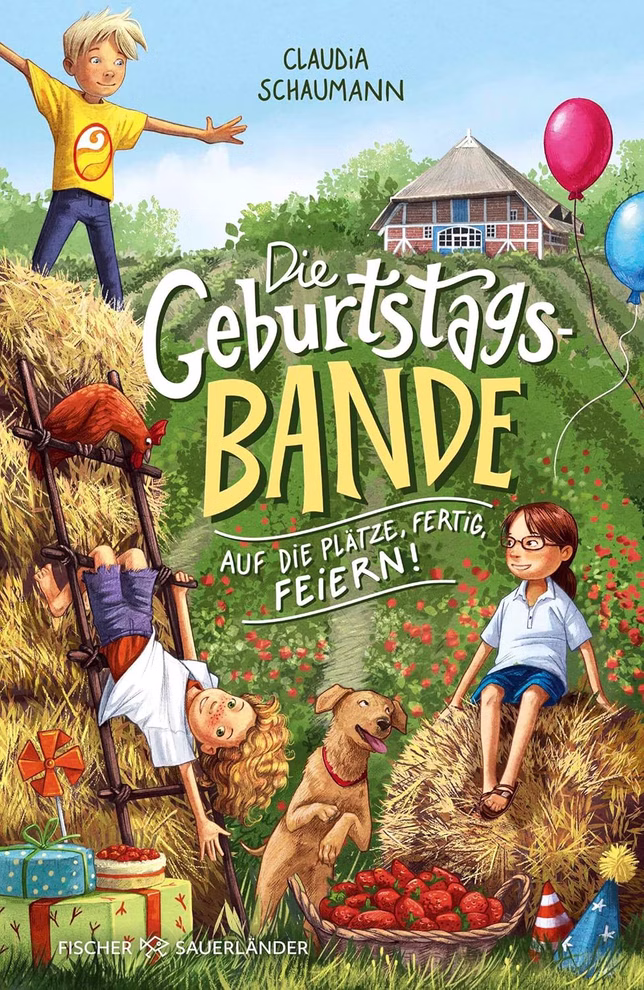 Fischer Sauerländer Die Geburtstagsbande. Auf die Plätze fertig feiern! Band 1 _32850 Vier Kinder und ein Hund spielen auf Heuhaufen in der Nähe von Äpfeln Luftballons und Geschenken dahinter eine rote Scheune. Die Geburtstagsbande. Auf die Plätze fertig feiern! Band 1 von Fischer Sauerländer ist im Vordergrund fett gedruckt.