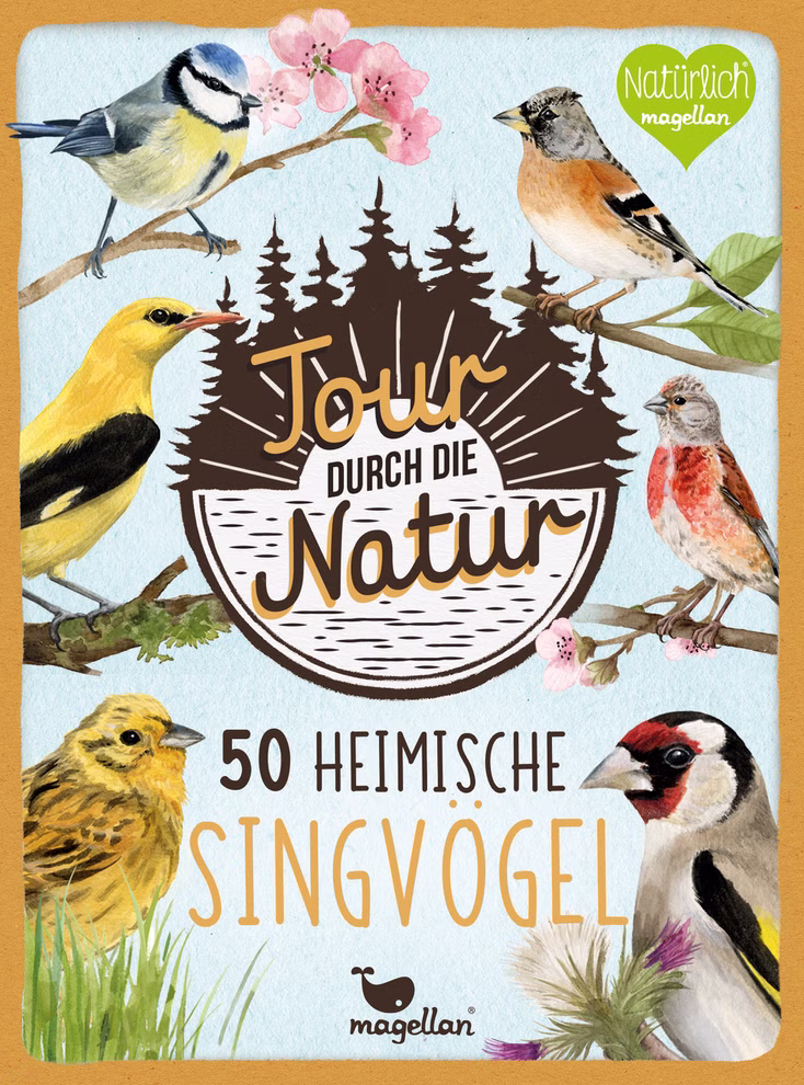 Tour durch die Natur - 50 heimische Singvögel Tour durch die Natur - 50 heimische Singvögel