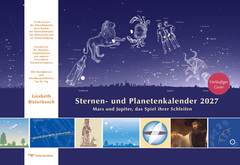 Sternen- und Planetenkalender 2027 Sternen- und Planetenkalender 2027 von Liesbeth Bisterbosch zur Beobachtung von Mars, Jupiter und weiteren Himmelsereignissen.