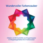 Wundervoller Farbenzauber mit Pergaminpapier in acht Regenbogenfarben zum Falten von sechs transparenten Fenstersternen. 