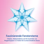 Faszinierende Fenstersterne Set „Faszinierende Fenstersterne“ mit sechs gefalteten Sternen aus hellblauem, hellgelbem und weißem Pergaminpapier.