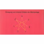 LebensWerkGemeinschaft Tischkalender Baumsprüche _1841 Der Tischkalender Baumsprüche der LebensWerkGemeinschaft zeigt auf rotem Hintergrund einen gelben siebenzackigen Stern der von sieben Planetensymbolen umgeben ist und darüber die Anregung zum inneren Erleben der Wochentage".