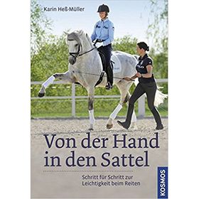 Von der Hand in den Sattel von Karin Heß-Müller / Kosmos