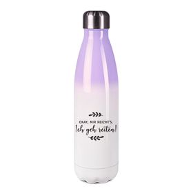 Edelstahl-Thermosflasche lila/weiß mit Druck: okay, mir reichts...ich geh reiten