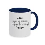OK, mir reichts! Ich geh reiten! Tasse, Kaffeebecher, Kaffeetasse bedruckt