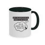 Tasse mit Spruch: Sieht vielleicht so aus als würde ich Dir zuhören...doch in Wahrheit denke ich an mein Pferd