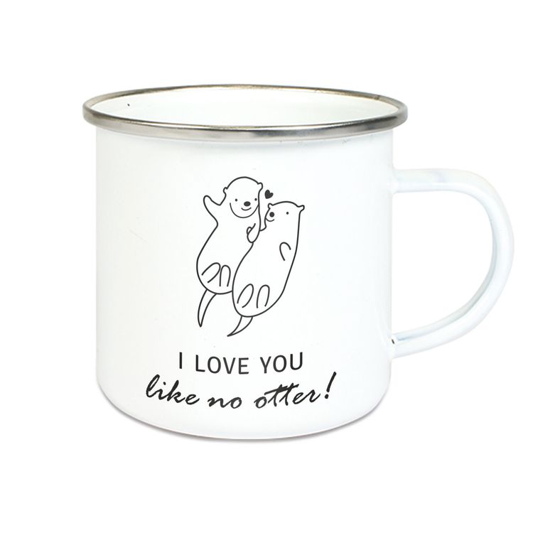 Emalie Tasse: I LOVE YOU - LIKE NO OTTER Kaffeebecher Kaffeetasse bedruckt