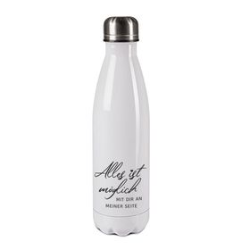 Edelstahl-Thermosflasche weiß/weiß mit Druck: ALLES IST MÖGLICH MIT DIR AN MEINER SEITE